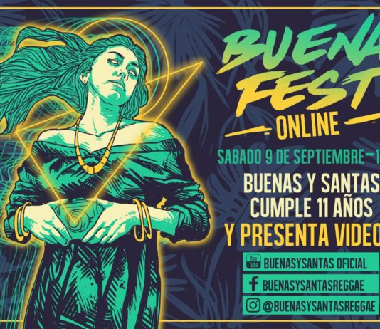 «BuenasySantas» festeja 11 años con un show online BUENAFEST -ONLINE-