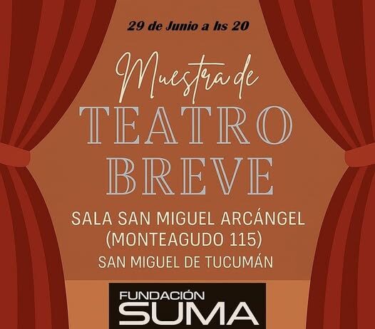 Fundación SUMA presenta hoy su Muestra de Teatro Breve con textos de María Argelia Aydar