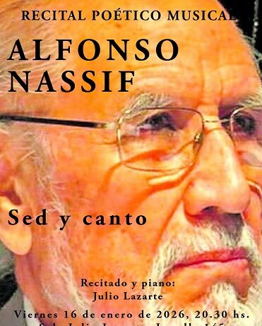 Alfonso Nassif, el patriarca de la poesía santiagueña, regresa a la Sala Lazarte este viernes