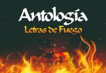 La «Antología Letras de Fuego» hará su debut oficial con toda su artillería narrativa