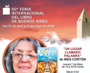 Inés Cortón transformará la Feria del Libro de Buenos Aires en «Un lugar llamado palabra»