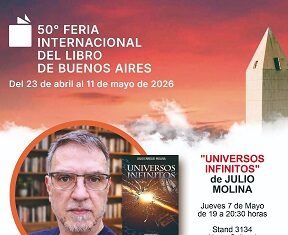 «Universos infinitos» tendrá su big bang poético en la 50ª Feria del Libro de Buenos Aires