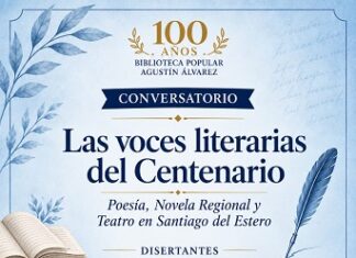 Invitan al Conversatorio Las Voces literarias del Centenario en la Biblioteca Popular Agustín Álvarez